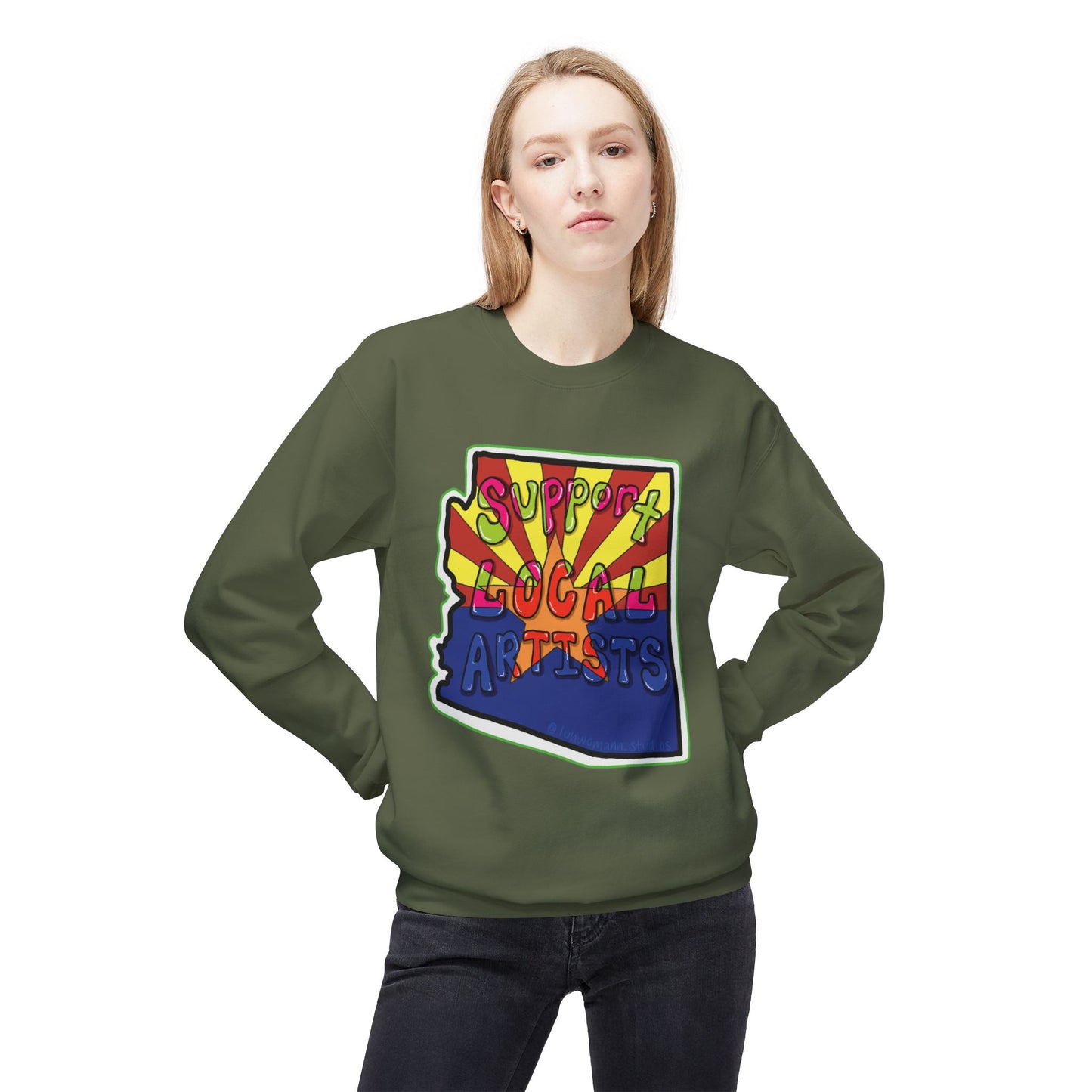 Support Local Artists Sweatshirt