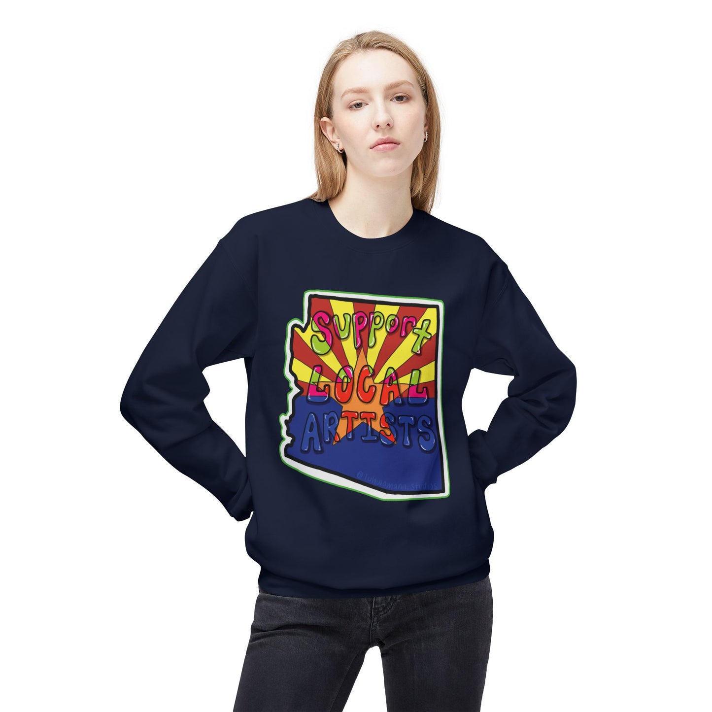 Support Local Artists Sweatshirt