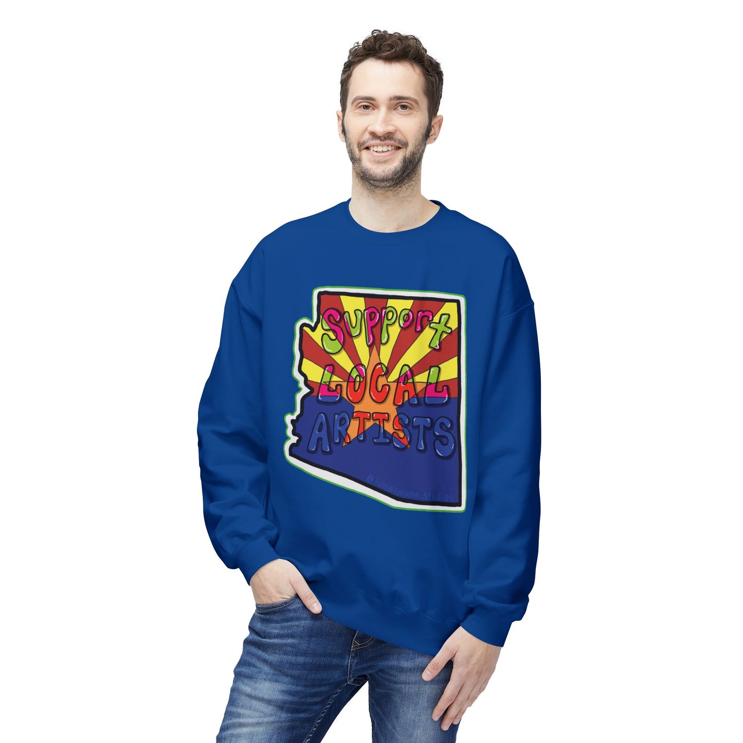 Support Local Artists Sweatshirt