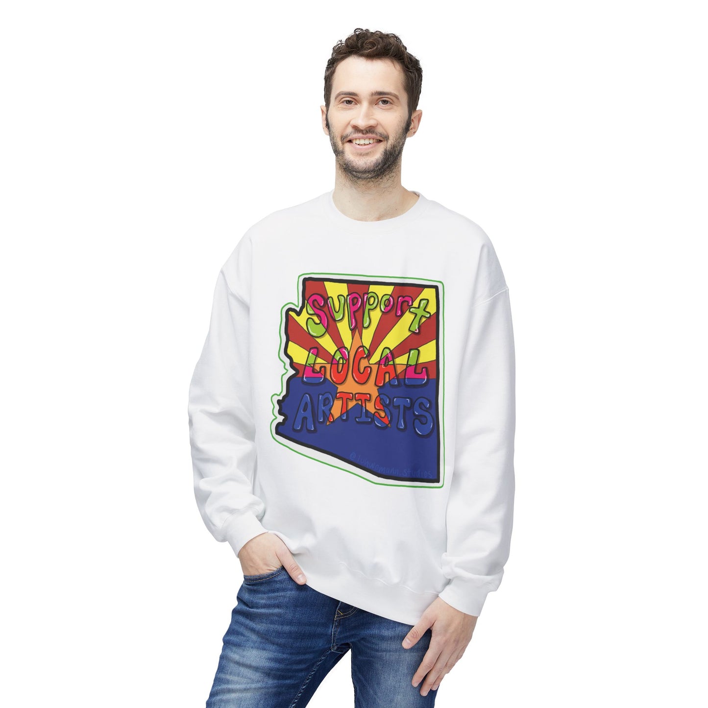 Support Local Artists Sweatshirt