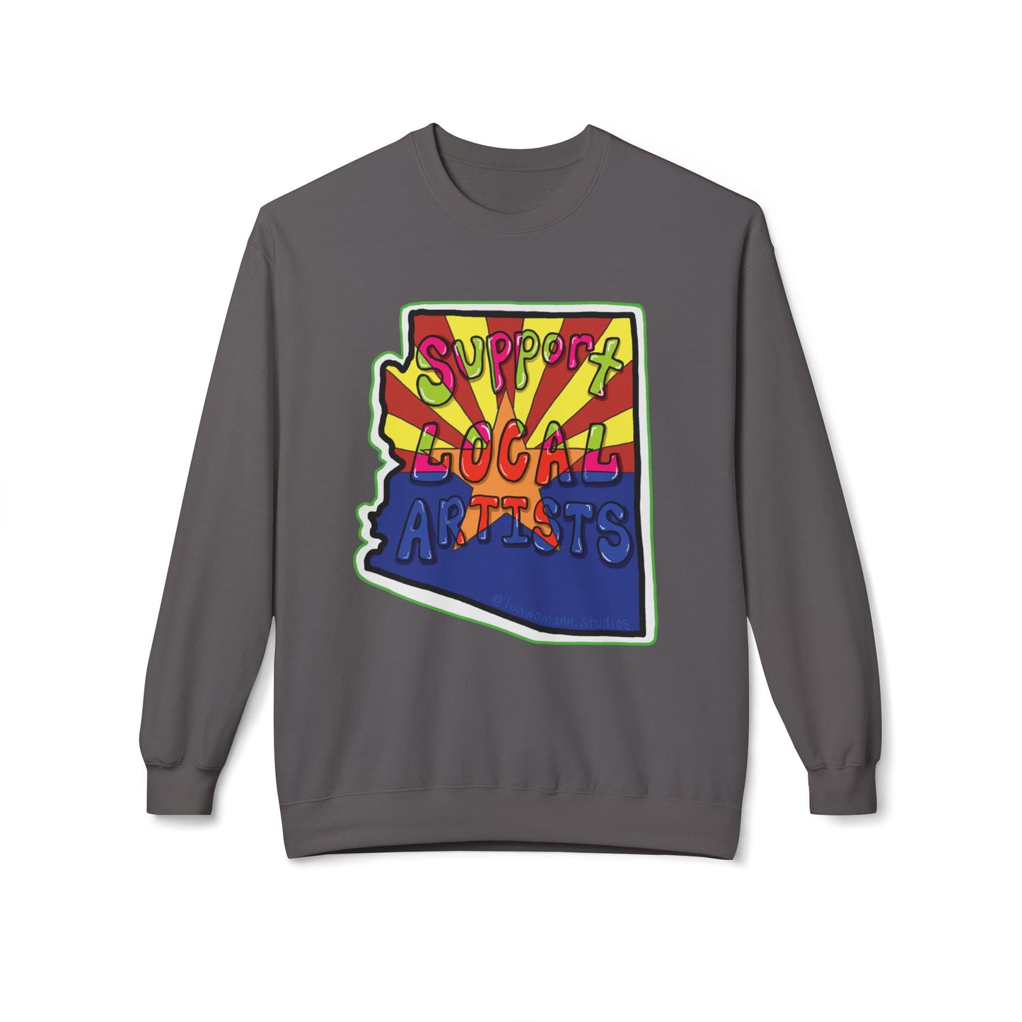 Support Local Artists Sweatshirt