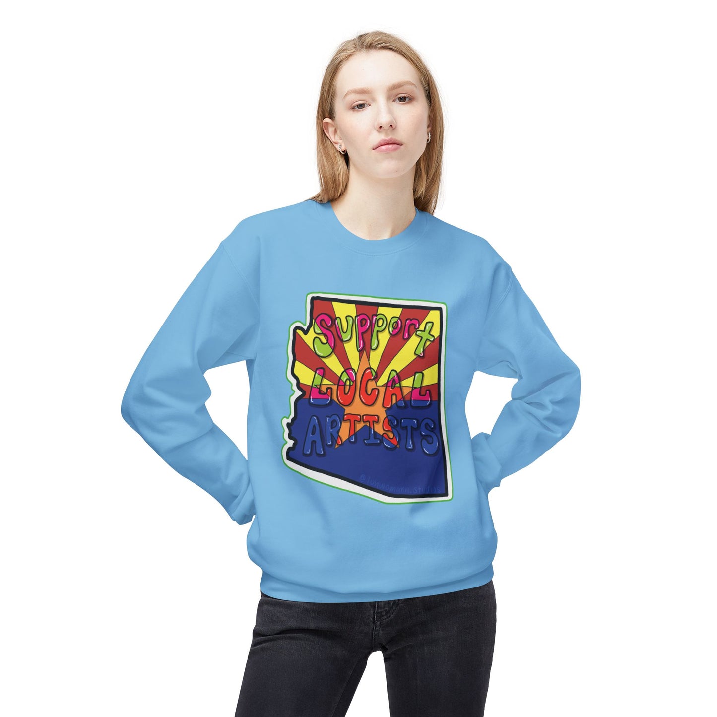 Support Local Artists Sweatshirt