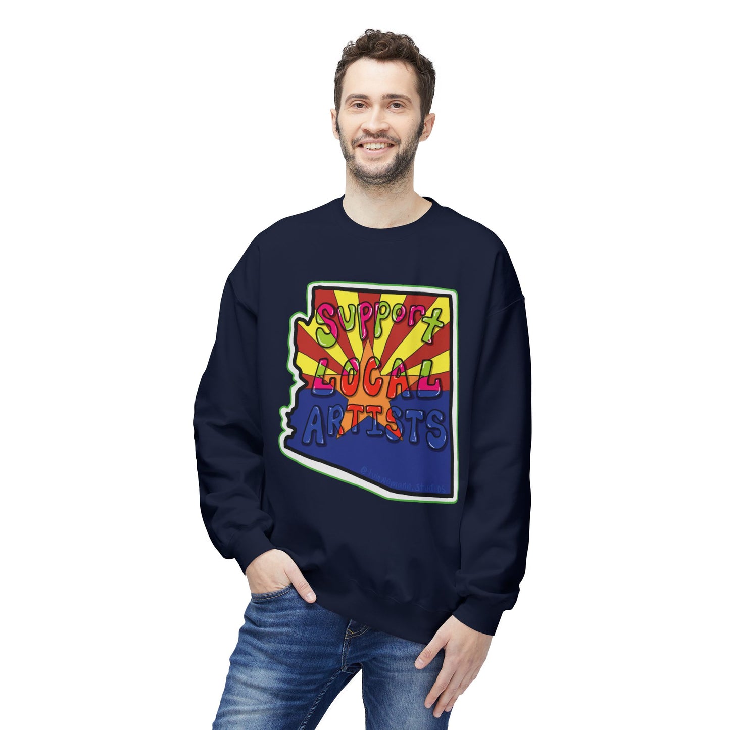 Support Local Artists Sweatshirt